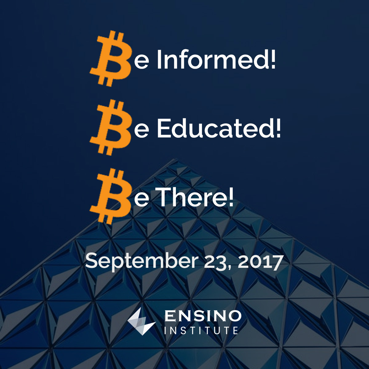 Bitcoin Seminar By Ensino Institute Inc